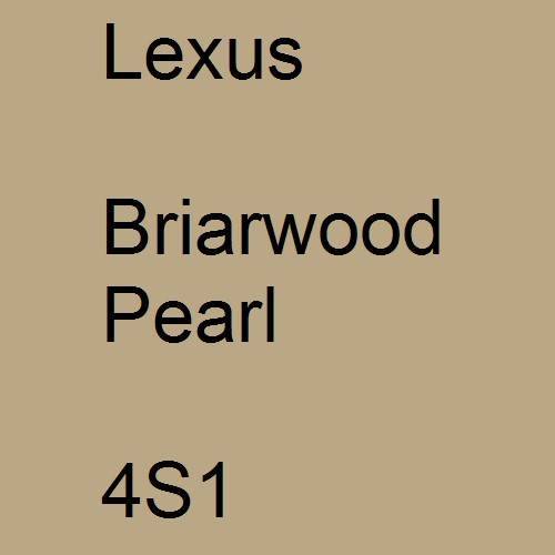 Lexus, Briarwood Pearl, 4S1.